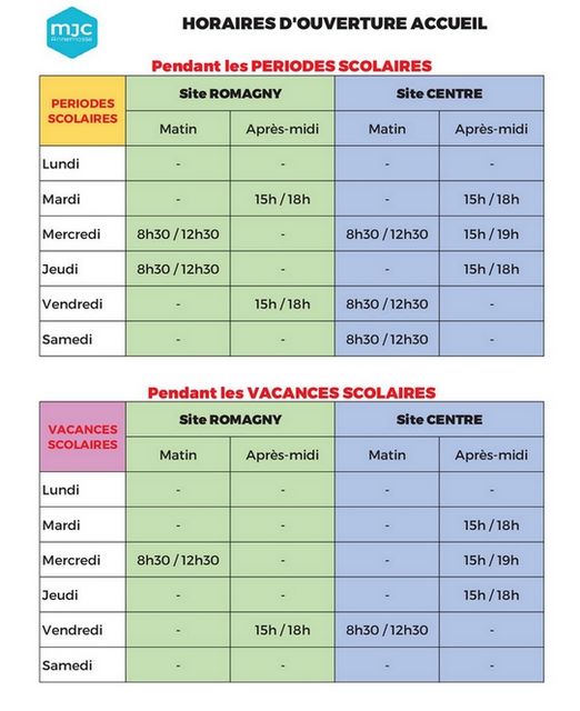 Horaire MJC Horaire des 2 sites